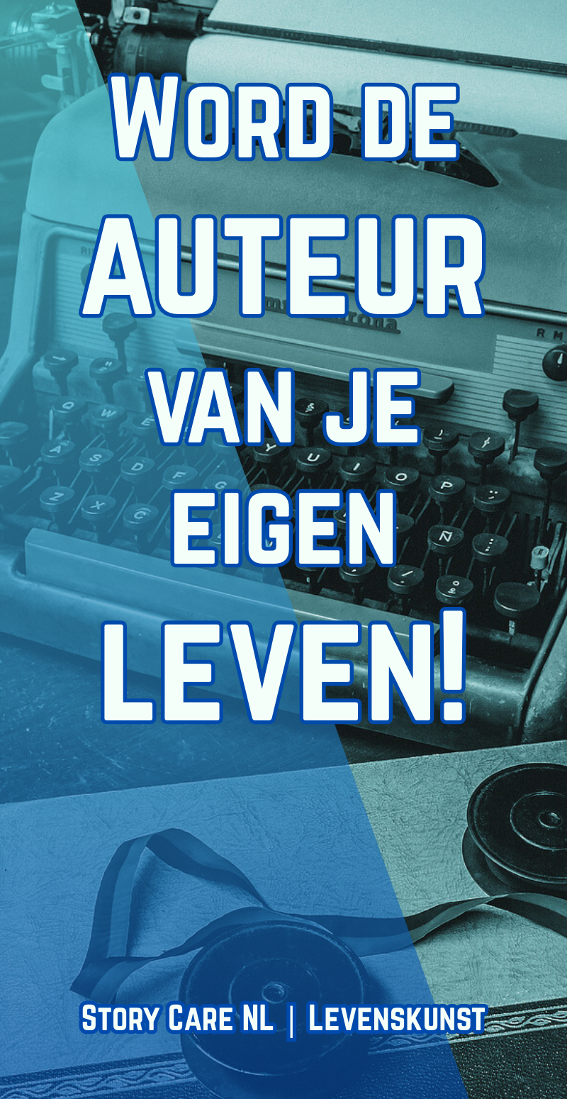 StoryCare NL - Levenskunst -Schrijf je levensverhaal en word de auteur van je eigen leven